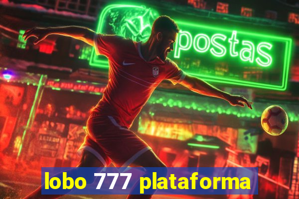 lobo 777 plataforma